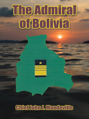 cover image of The Admiral of Bolivia